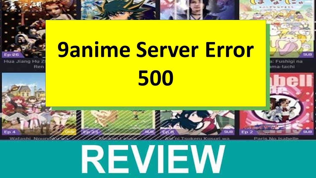 9anime Error 500