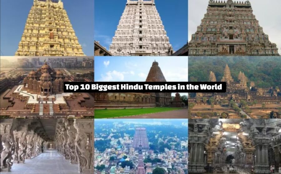 Top 10 Biggest Hindu Temples in the World